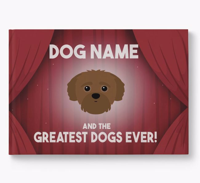 {dogsName} and the Greatest Dogs Ever Personalised Book